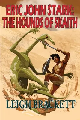 A Skaith kutyái - The Hounds of Skaith