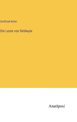 Die Leute von Seldwyla