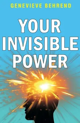 A láthatatlan erőd - Your Invisible Power