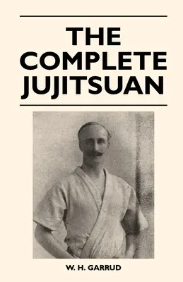 A teljes Jujitsuan - The Complete Jujitsuan