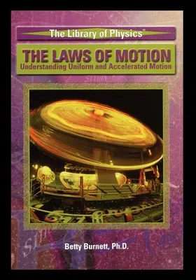 A mozgás törvényei: Az egyenletes és a gyorsított mozgás megértése - The Laws of Motion: Understanding Uniform and Accelerated Motion