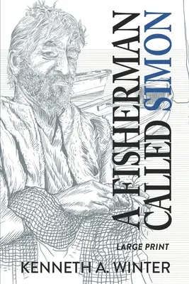 Egy Simon nevű halász (nagyméretű kiadás) - A Fisherman Called Simon (Large Print Edition)