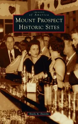 Historické památky Mount Prospect - Mount Prospect Historic Sites