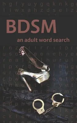 Bdsm: egy felnőtt szókereső - Bdsm: an adult word search