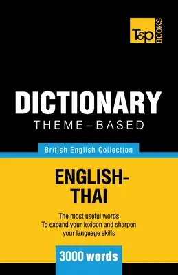 Tematikus szótár angol-angol-thai - 3000 szó - Theme-based dictionary British English-Thai - 3000 words