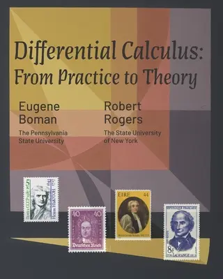 Differenciálszámítás: A gyakorlattól az elméletig - Differential Calculus: From Practice to Theory