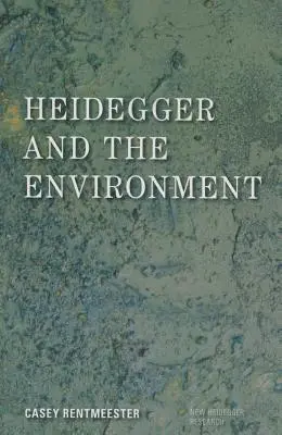 Heidegger és a környezet - Heidegger and the Environment