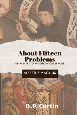 Tizenöt problémáról: Válaszok filozófiai tévedésekre - About Fifteen Problems: Responses to Philosophical Errors