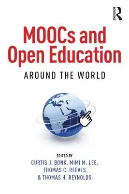 MOOC-ok és nyílt oktatás a világ minden táján - MOOCs and Open Education Around the World