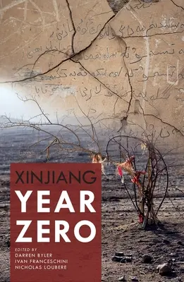 Xinjiang Year Zero