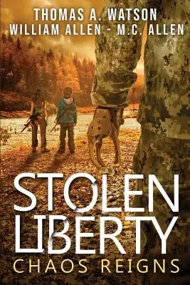 Lopott szabadság: Káosz uralkodik - Stolen Liberty: Chaos Reigns