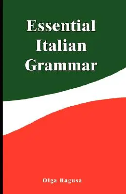 Alapvető olasz nyelvtan - Essential Italian Grammar