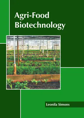 Mezőgazdasági és élelmiszeripari biotechnológia - Agri-Food Biotechnology