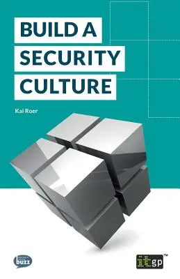 Építsünk biztonsági kultúrát - Build a Security Culture