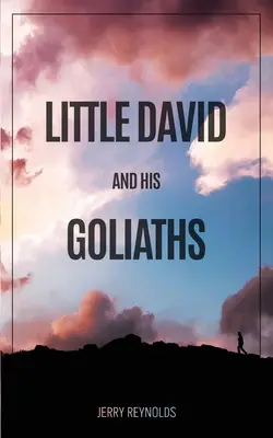 Kis Dávid és a Góliátok - Little David and Goliaths