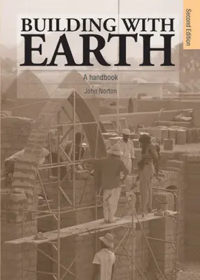 Építkezés a Földdel: Kézikönyv - Building with Earth: A Handbook