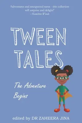 Tween Tales: A kaland kezdődik - Tween Tales: The Adventure Begins