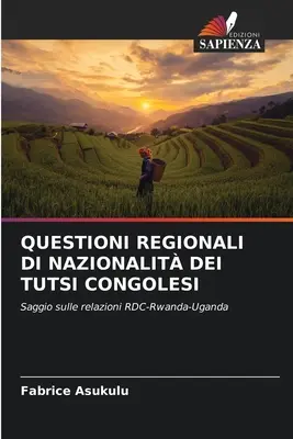 Questioni Regionali Di Nazionalit Dei Tutsi Congolesi