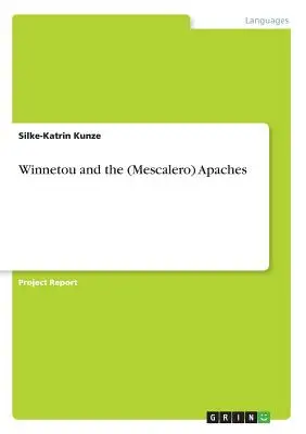 Winnetou és a (mescalero) apacsok - Winnetou and the (Mescalero) Apaches