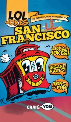 Lol viccek: San Francisco - Lol Jokes: San Francisco