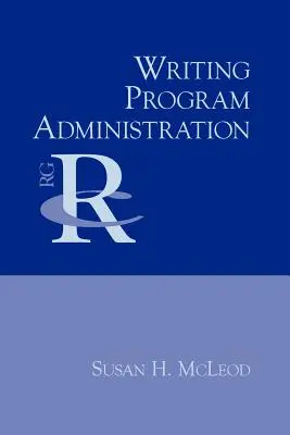 Íróprogram-adminisztráció - Writing Program Administration