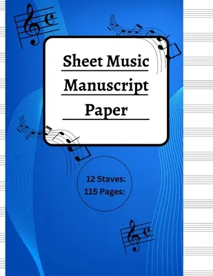 Zenei kéziratos papír - Music Manuscript Paper