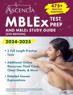 MBLEx Test Prep 2024-2025: Edition] - MBLEx Test Prep 2024-2025: 470+ Practice Questions and MBLEx Study Guide Book [5th Edition]