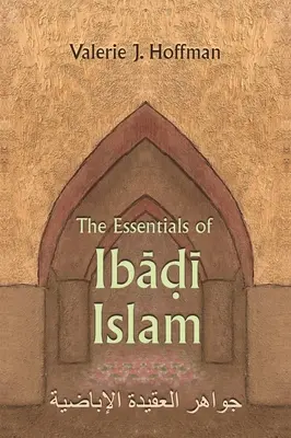 Az ibádi iszlám alapjai - The Essentials of Ibadi Islam