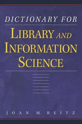 Könyvtár- és információtudományi szótár - Dictionary for Library and Information Science