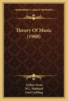 A zene elmélete (1908) - Theory Of Music (1908)