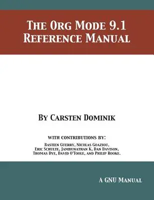 Az Org Mode 9.1 referencia kézikönyv - The Org Mode 9.1 Reference Manual