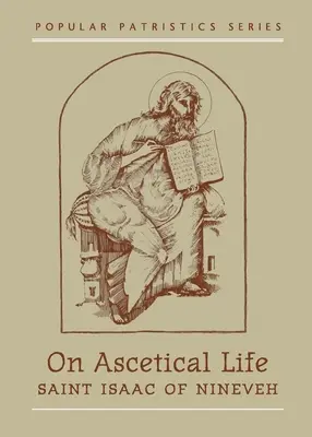 Az aszketikus életről - On Ascetical Life