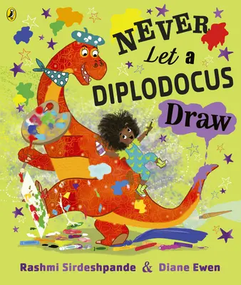 Soha ne hagyd, hogy egy diplodocus rajzoljon - Never Let a Diplodocus Draw