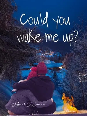 Fel tudnál ébreszteni? - Could You Wake Me Up?