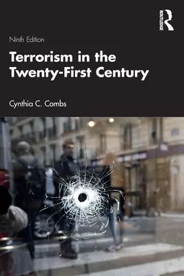 Terrorizmus a huszonegyedik században - Terrorism in the Twenty-First Century