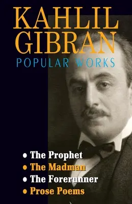 Kahlil Gibran népszerű művei - Kahlil Gibran Popular Works