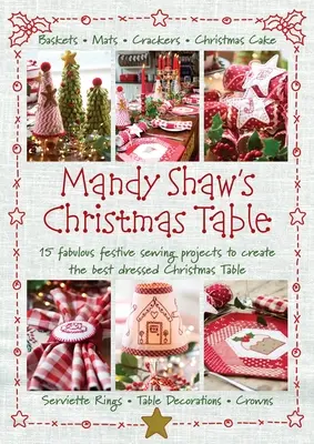 Mandy Shaw karácsonyi asztala - Mandy Shaw's Christmas Table