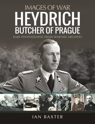 Heydrich: Heydrich: Prága mészárosa - Heydrich: Butcher of Prague