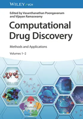 Számítógépes gyógyszerkutatás, 2 kötet: Módszerek és alkalmazások - Computational Drug Discovery, 2 Volumes: Methods and Applications