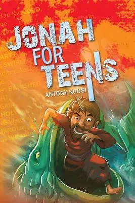 Jónás tizenéveseknek - Jonah for Teens