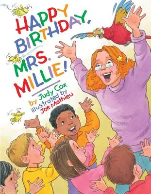 Boldog születésnapot, Mrs. Millie! - Happy Birthday, Mrs. Millie!