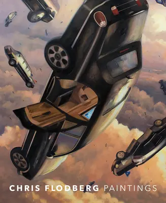 Chris Flodberg: Flodberg: Paintings - Chris Flodberg: Paintings