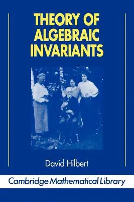 Algebrai invariánsok elmélete - Theory of Algebraic Invariants