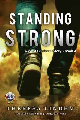 Erősen állva: A West Brothers története - Standing Strong: A West Brothers story