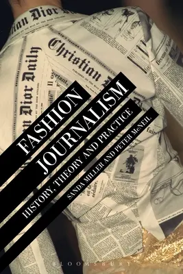 Divatújságírás: történelem, elmélet és gyakorlat - Fashion Journalism: History, Theory, and Practice