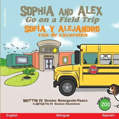 Sophia és Alex kirándulni mennek: Sofa y Alejandro van de excursin - Sophia and Alex Go on a Field Trip: Sofa y Alejandro van de excursin