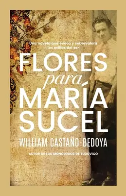 Flores para Mara Sucel