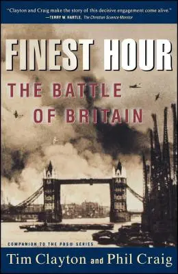 Finest Hour: The Battle of Britain
