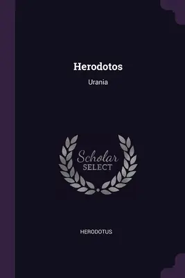 Hérodotosz: Urania - Herodotos: Urania