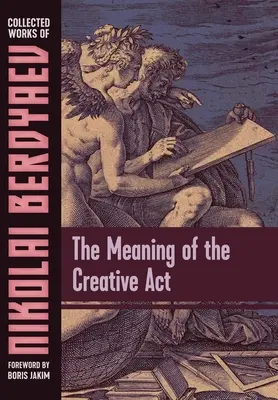 Az alkotói aktus értelme - The Meaning of the Creative Act